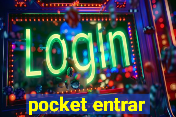 pocket entrar